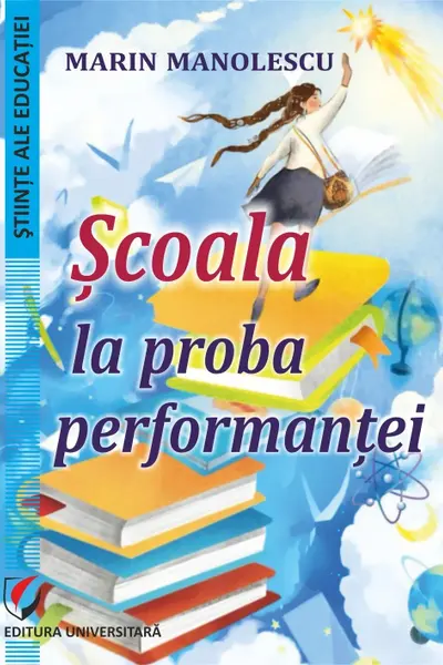 Scoala la proba performantei