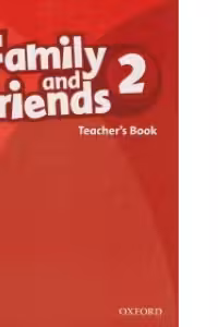 Family and Friends 2 Teachers Book