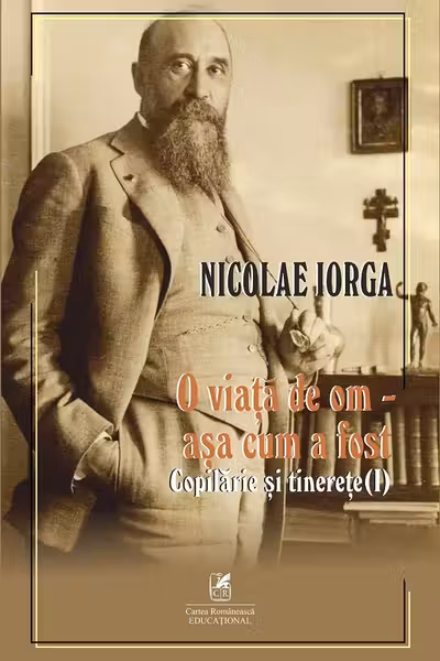 O viata de om, asa cum a fost Volumul 1. Copilarie si tinerete