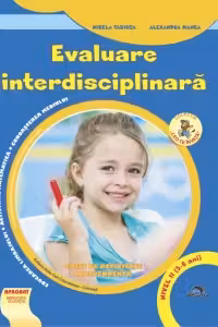 Evaluare interdisciplinara Nivel II (5-6 ani)
