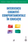Interventii cognitiv-comportamentale in educatie