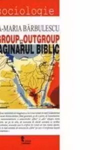 Ingrup vs. Outgrup in imaginarul biblic