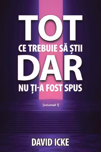 Tot ce trebuie sa stii, dar nu ti-a fost spus. Volumul 1