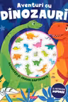 Aventuri cu dinozauri - Activitati si jocuri captivante