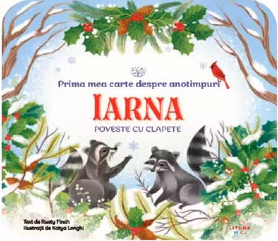 BEBE INVATA. PRIMA MEA CARTE DESPRE ANOTIMPURI. IARNA. Poveste cu clapete