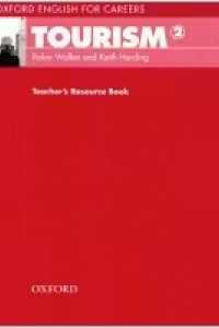 Oxford English for Careers Tourism 2 Teacher's Resource Book