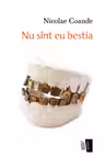 Nu sint eu bestia