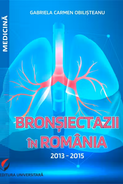 Bronsiectazii in Romania. 2013-2015