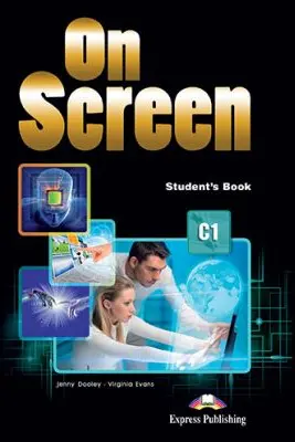 Curs limba engleza On Screen C1 Manual