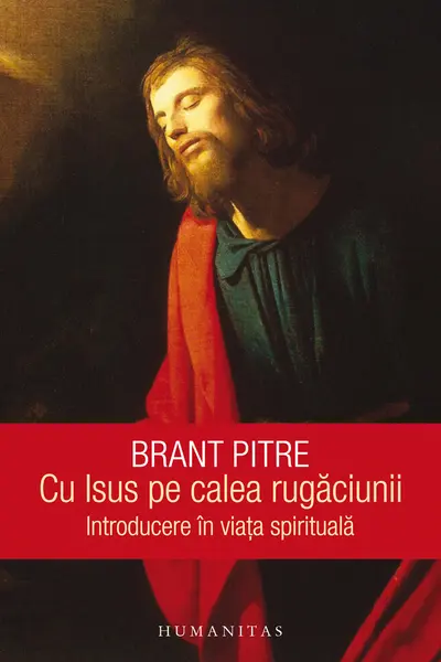 Cu Isus pe calea rugaciunii