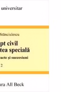 Drept civil. Partea speciala, contracte si succesiuni (ed a II-a)