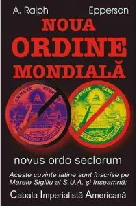 Noua ordine mondiala – A. Ralph Epperson