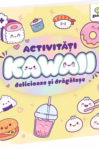 Activitati Kawaii delicioase si dragalase