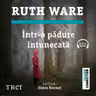 Într-o pădure întunecată (audiobook)