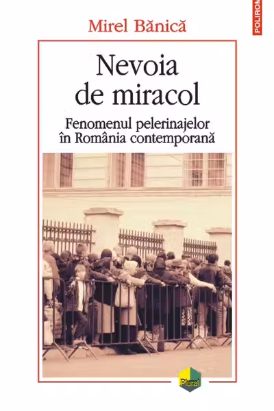 Nevoia De Miracol