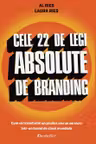 Cele 22 de legi absolute de branding
