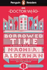 Penguin Readers 5 Doctor Who: Borrowed Time