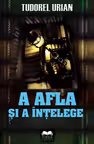 A afla si a intelege