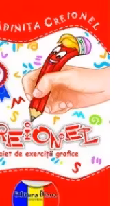 CREIONEL - caiet de exercitii grafice 3-4 ANI (editie 2014)