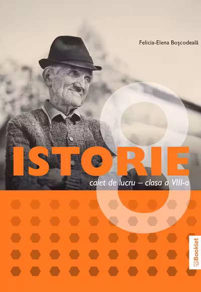 Istorie - Clasa a 8-a - Caiet de lucru