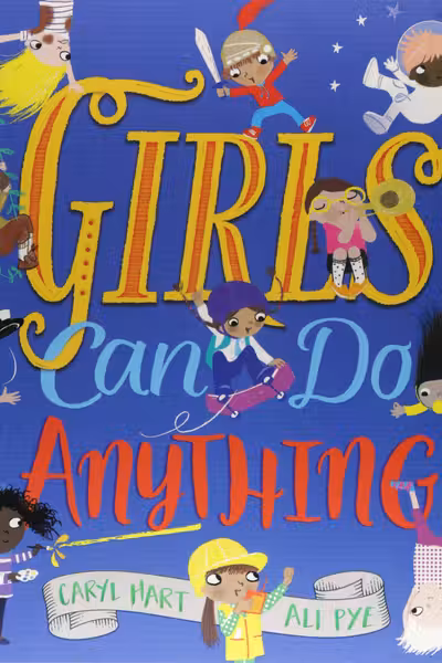 Girls Can Do Anything