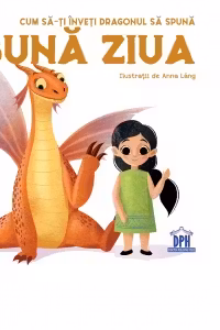 Cum sa-ti inveti dragonul sa spuna Buna ziua