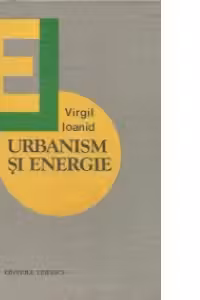 Urbanism si energie. Tendinte, perspective