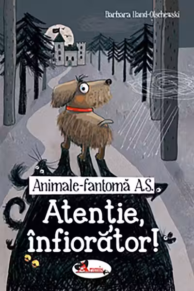 Animale fantoma A.S. Atentie, infiorator!
