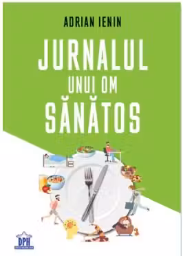 Jurnalul unui om sanatos