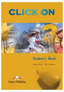 Click On 3, Student Book. Manualul elevului