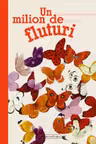 Un milion de fluturi
