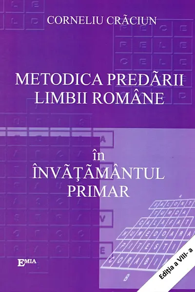 Metodica predării limbii române în învățământul primar Ed.8