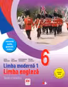 LIMBA MODERNA 1. LIMBA ENGLEZA. Teorie si aplicatii. Clasa a VI-a