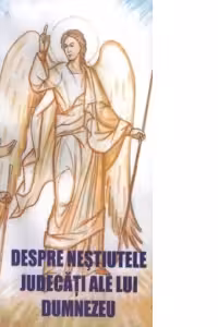 Despre nestiutele judecati ale lui Dumnezeu