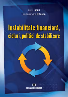 Instabilitate financiara, cicluri, politici de stabilizare