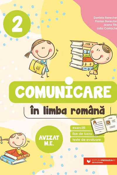Comunicare in limba romana - Clasa a II-a
