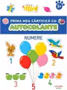 PRIMA MEA CARTICICA CU AUTOCOLANTE. NUMERE