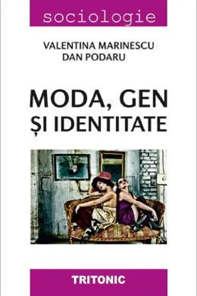 Moda, gen si identitate
