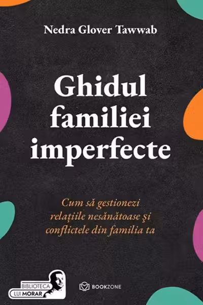 Ghidul familiei imperfecte