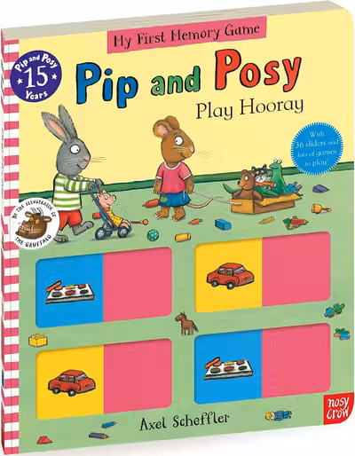 Pip and Posy: Play Hooray!