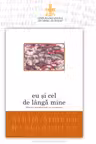 Eu si cel de langa mine