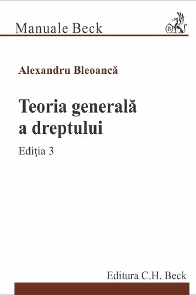 Teoria generală a dreptului Ed.3