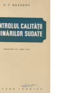 Controlul calitatii imbinarilor sudate (traducere din limba rusa)
