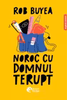 Noroc cu domnul Terupt