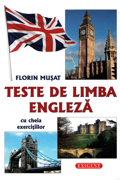 Teste de limba engleza cu cheia exercitiilor