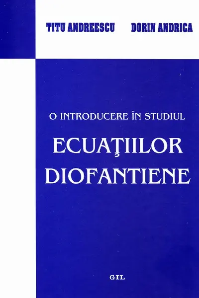 O introducere în studiul ecuațiilor diofantiene