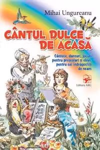 Cantul dulce de acasa