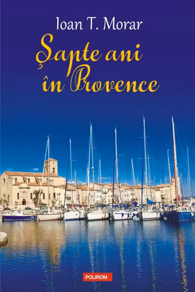 Sapte ani in Provence
