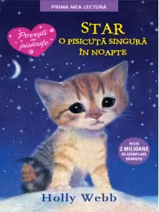 Prima mea lectura. Star, o pisicuta singura in noapte.