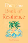 Little Book of Resilience
